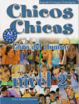 Chicos Chicas 2: učebnice Chicos Chicas 2: učebnice