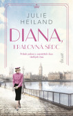 Diana, kráľovná sŕdc Diana, kráľovná sŕdc