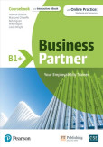 Business Partner B1+ Student´s Book with Interactive eBook with Digital Resources, MyLab and Mobile App Business Partner B1+ Student´s Book with Interactive eBook with Digital Resources, MyLab and Mobile App