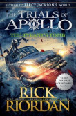 The Tyrant´s Tomb (The Trials of Apollo 4) The Tyrant´s Tomb (The Trials of Apollo 4)