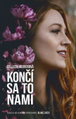 Končí sa to nami, 3. vydanie s filmovou obálkou Končí sa to nami, 3. vydanie s filmovou obálkou