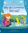 Very First Questions & Answers: Why do I (sometimes) feel sad? Very First Questions & Answers: Why do I (sometimes) feel sad?