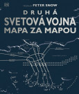 Druhá svetová vojna mapa za mapou Druhá svetová vojna mapa za mapou
