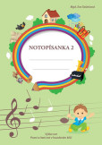 Notopísanka 2 - Výška not, psaní a čtení not v houslovém klíči Notopísanka 2 - Výška not, psaní a čtení not v houslovém klíči