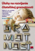 Úlohy na rozvíjanie čitateľskej gramotnosti žiakov 5. a 6. ročníka ZŠ Úlohy na rozvíjanie čitateľskej gramotnosti žiakov 5. a 6. ročníka ZŠ