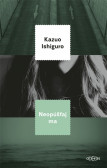 Neopúšťaj ma Neopúšťaj ma