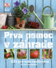 Prvá pomoc v záhrade Prvá pomoc v záhrade