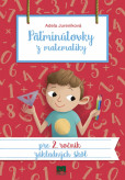 Päťminútovky z matematiky pre 2. ročník ZŠ, 2.vydanie Päťminútovky z matematiky pre 2. ročník ZŠ, 2.vydanie