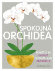 Spokojná orchidea Spokojná orchidea