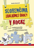 Slovenčina základnej školy v kocke Slovenčina základnej školy v kocke