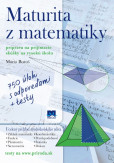 Maturita z matematiky (Príprava na prijímacie skúšky na vysokú školu) Maturita z matematiky (Príprava na prijímacie skúšky na vysokú školu)