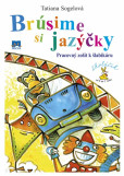 Brúsime si jazýčky Brúsime si jazýčky