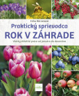 Rok v záhrade Rok v záhrade