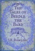 The Tales of Beedle the Bard The Tales of Beedle the Bard