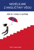 Nedělejme z angličtiny vědu Nedělejme z angličtiny vědu