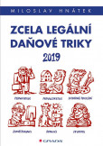 Zcela legální daňové triky 2019 Zcela legální daňové triky 2019