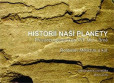 Historií naší planety: Průvodce geoparke Historií naší planety: Průvodce geoparke