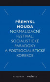 Normalizační festival - Socialistické pa Normalizační festival - Socialistické pa