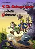 H. Ch. Andersen junior a bratři Grimmové H. Ch. Andersen junior a bratři Grimmové
