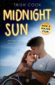 Midnight Sun Midnight Sun