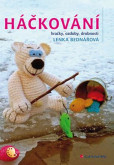 Háčkování - hračky, ozdoby, drobnosti Háčkování - hračky, ozdoby, drobnosti