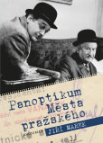 Panoptikum Města pražského - 2. vydání Panoptikum Města pražského - 2. vydání