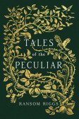 Tales of the Peculiar Tales of the Peculiar