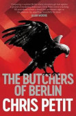 The Butchers of Berlin The Butchers of Berlin