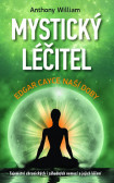 Mystický léčitel - Edgar Cayce naší doby Mystický léčitel - Edgar Cayce naší doby
