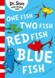 One Fish, Two Fish, Red Fish, Blue Fish One Fish, Two Fish, Red Fish, Blue Fish
