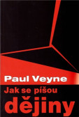 Jak se píšou dějiny Jak se píšou dějiny
