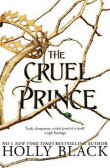 The Cruel Prince The Cruel Prince