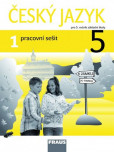 Český jazyk 5/1 pro ZŠ - pracovní sešit Český jazyk 5/1 pro ZŠ - pracovní sešit