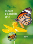 Přeji ti radost z každého dne Přeji ti radost z každého dne