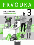 Prvouka 3 pro ZŠ - pracovní sešit Prvouka 3 pro ZŠ - pracovní sešit