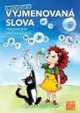 Procvičuji si - vyjmenovaná slova Procvičuji si - vyjmenovaná slova
