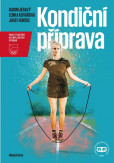 Kondiční příprava Kondiční příprava