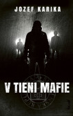V tieni mafie, 3. vydanie V tieni mafie, 3. vydanie