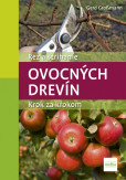 Rez a strihanie ovocných drevín Rez a strihanie ovocných drevín