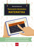 Testovanie deviatakov MATEMATIKA Testovanie deviatakov MATEMATIKA