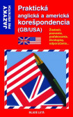 Praktická anglická a americká korešpodencia - 2. vydanie Praktická anglická a americká korešpodencia - 2. vydanie