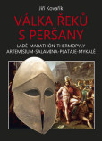 Válka Řeků s Peršany Válka Řeků s Peršany