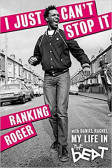 I Just Can´t Stop It : My Life in the Be I Just Can´t Stop It : My Life in the Be