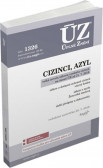 ÚZ 1326 Cizinci, azyl ÚZ 1326 Cizinci, azyl
