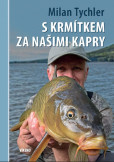 S krmítkem za našimi kapry S krmítkem za našimi kapry
