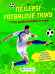 Nejlepší fotbalové triky Nejlepší fotbalové triky