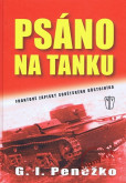 Psáno na tanku - Frontové zápisy sovětského důstojníka Psáno na tanku - Frontové zápisy sovětského důstojníka
