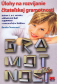 Úlohy na rozvíjanie čitateľskej gramotnosti 5.-6.ročník základných škôl Úlohy na rozvíjanie čitateľskej gramotnosti 5.-6.ročník základných škôl