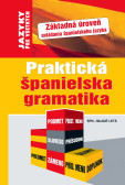 Praktická španielska gramatika Praktická španielska gramatika