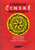 Učebnice čínské konverzace + 2CD Učebnice čínské konverzace + 2CD
